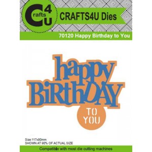 Crafts4U Die Happy Birthday to You (2 Dies) 70120