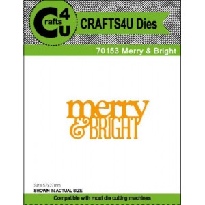 Crafts4U Die Merry & Bright 70153
